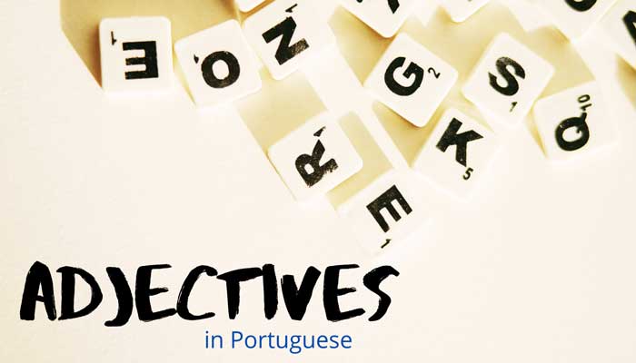 Adjectives in Portuguese