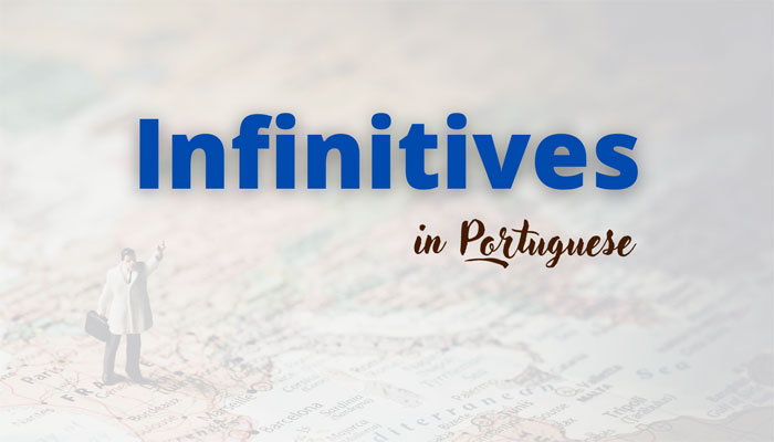 Infinitives in Portuguese