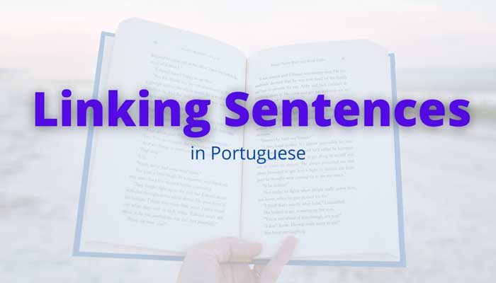 Linking sentences in Portuguese